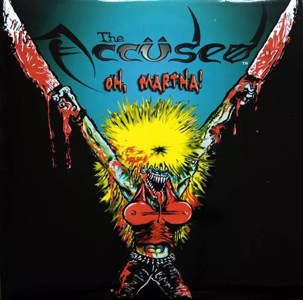 accused-oh-martha-lp-reissue Accused - Oh, Martha! LP reissue