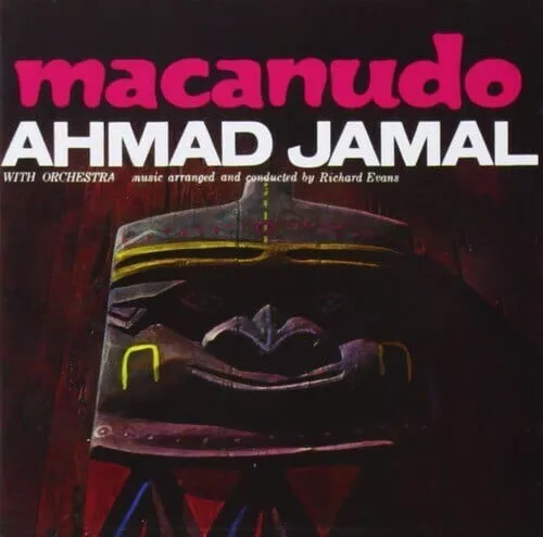 ahmad-jamal-macanudo-lp-new-180g-w-mp3 Ahmad Jamal - Macanudo LP NEW 180G W- MP3