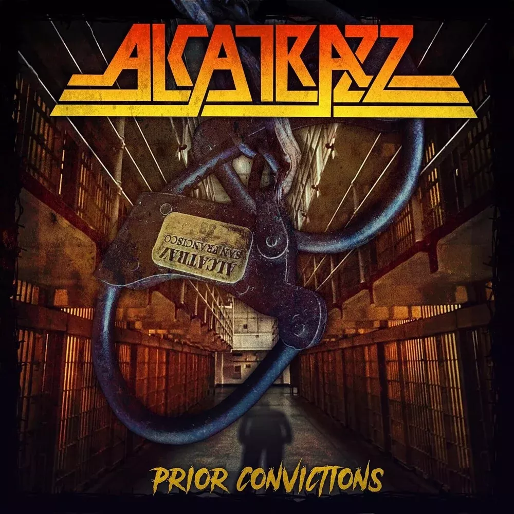 Alcatrazz - Prior Convictions [CD]