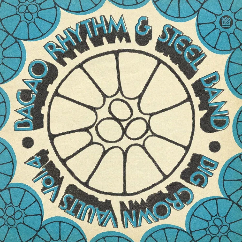 Bacao Rhythm & Steel Band - Big Crown Vaults Vol. 4 - Blue (Blue) [Colored Vinyl]