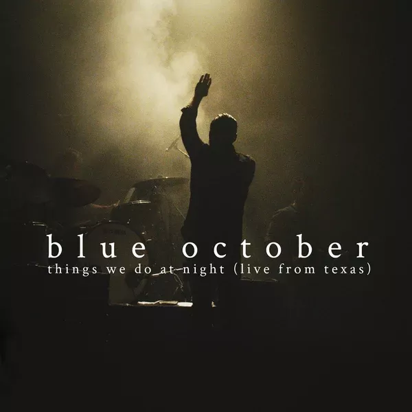 blue-october-things-we-do-at-night-live-from-texas-2-disc-cd Blue October - Things We Do At Night (Live From Texas) 2-Disc CD
