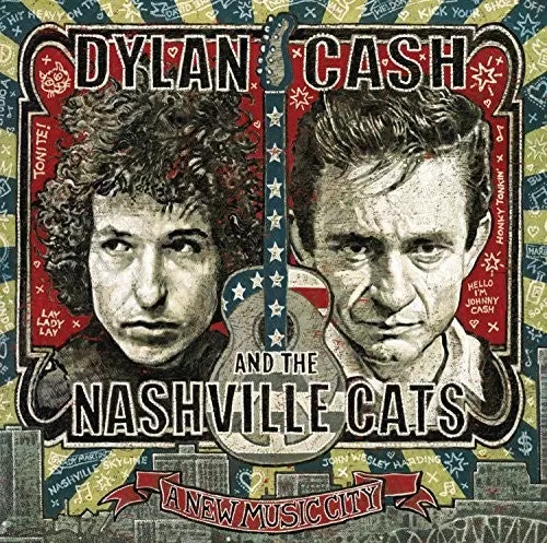 Bob Dylan - Dylan, Cash & the Nashville Cats: A New Music City [2 CD]