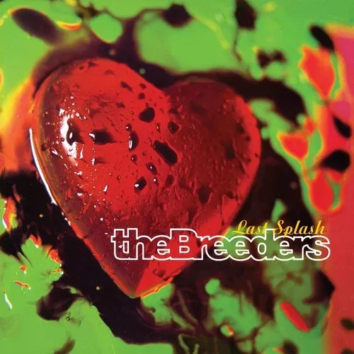 Breeders - Last Splash [LP]