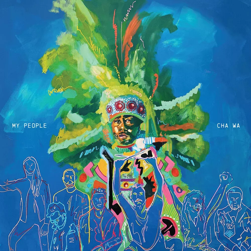 Cha Wa - My People [Mardi Gras Splatter LP]