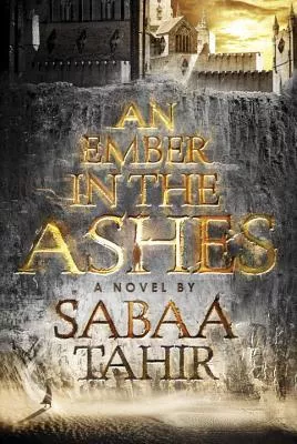 ember-in-ashes Ember in the Ashes