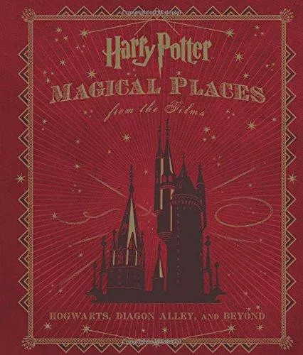harry-potter-magical-places-from-films-hogwarts-diagon-alley-beyond Harry Potter: Magical Places from the Films: Hogwarts, Diagon Alley, and Beyond