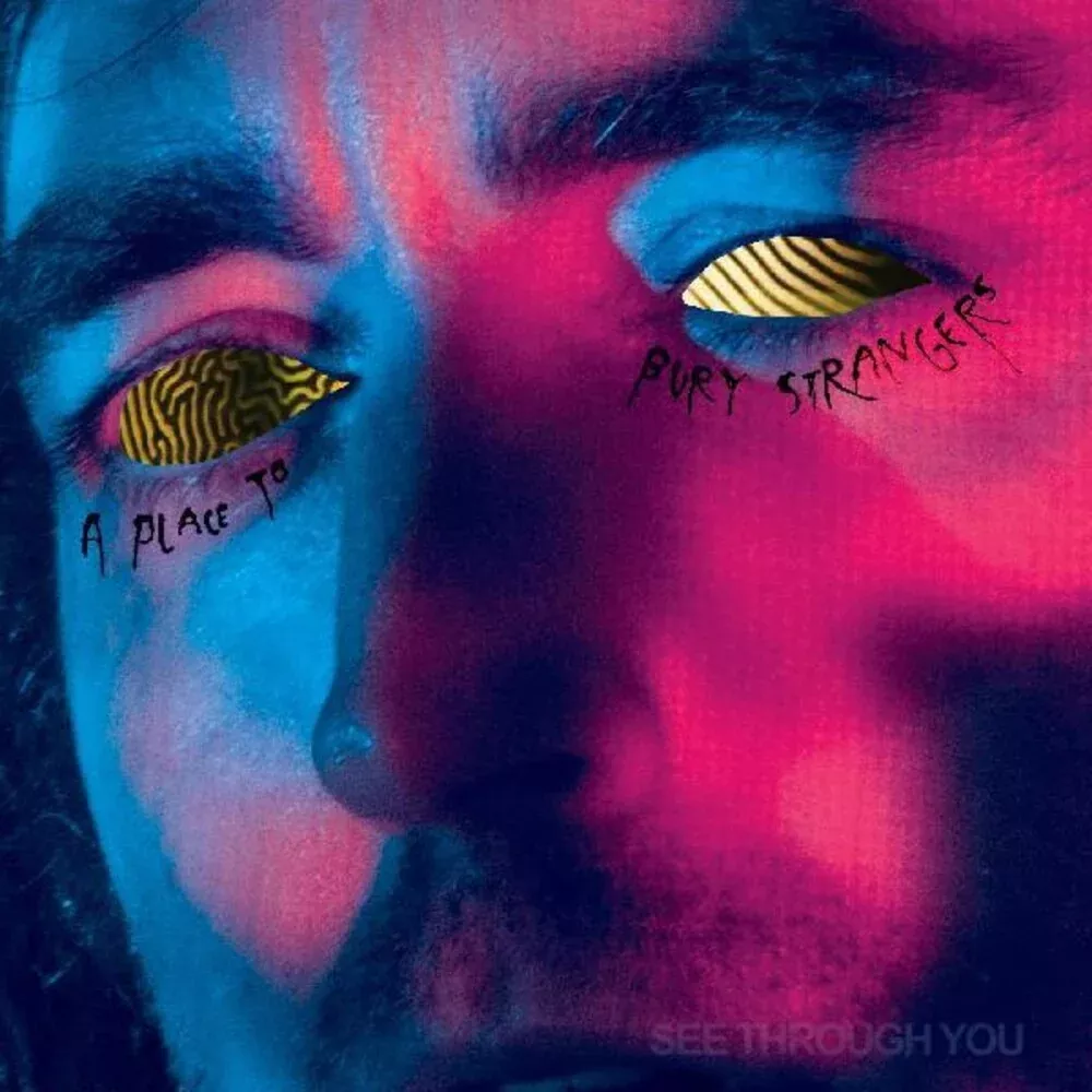 A Place To Bury Strangers - See Through You [Indie Exclusive Limited Edition Yellow w. Black Marble LP]
