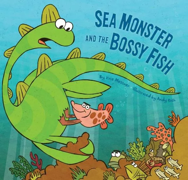 sea-monster-bossy-fish Sea Monster and the Bossy Fish