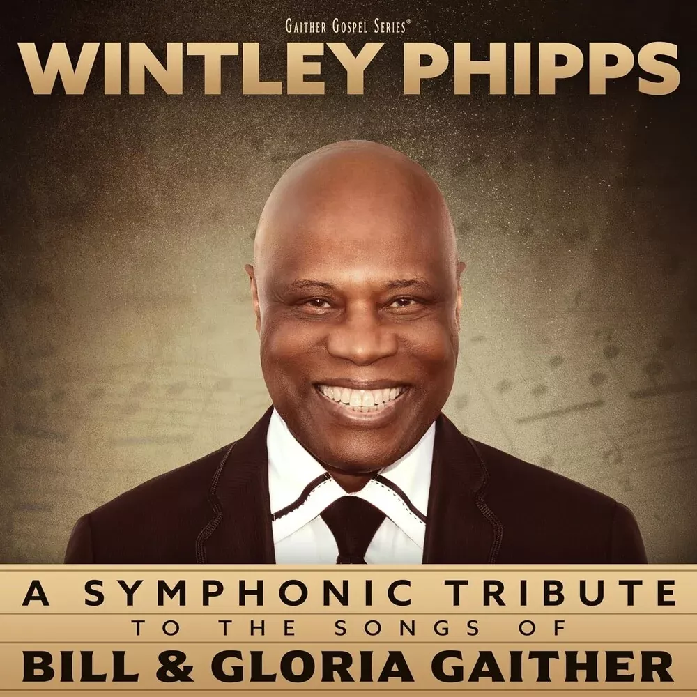 Wintley Phipps - Symphonic Tribute To The Songs Of Bill & Gloria [CD]