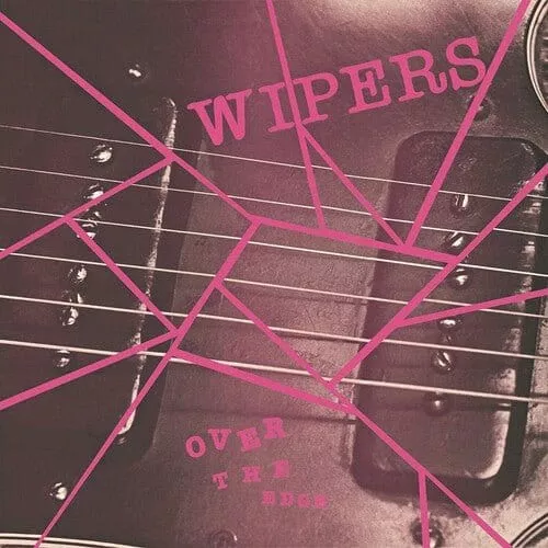 wipers-over-edge-lp-new Wipers - Over The Edge LP NEW