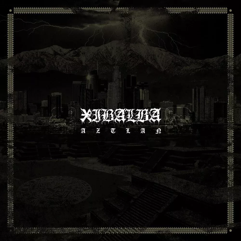 Xibalba - Aztlan [LP]